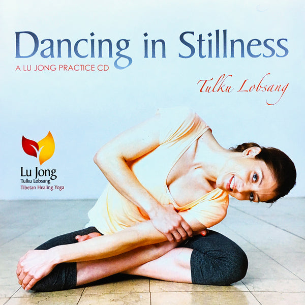 Dancing in Stillness Lu Jong (CD)